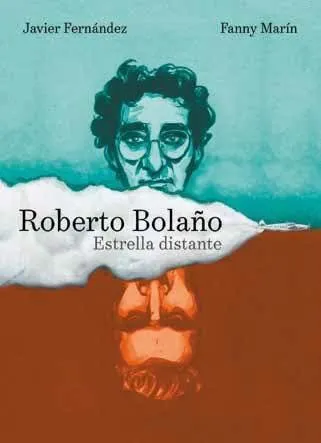 Roberto Bolaño - Estrella distante