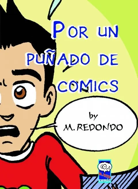 Por un puñado de comics