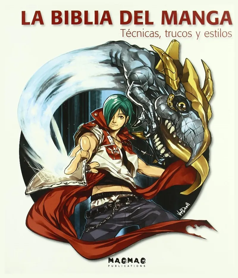 La Biblia del Manga. Técnicas, trucos y estilos