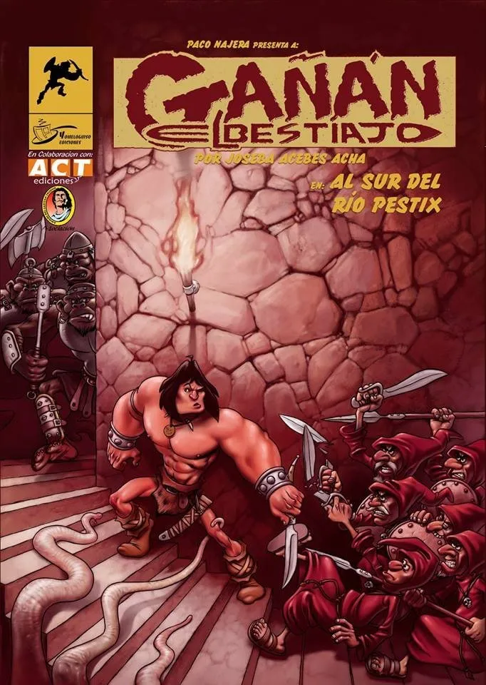 Gañán el bestiajo en: Al sur del río Pestix (ACyT Ediciones - Asociación de Amigos del Capitán Truen
