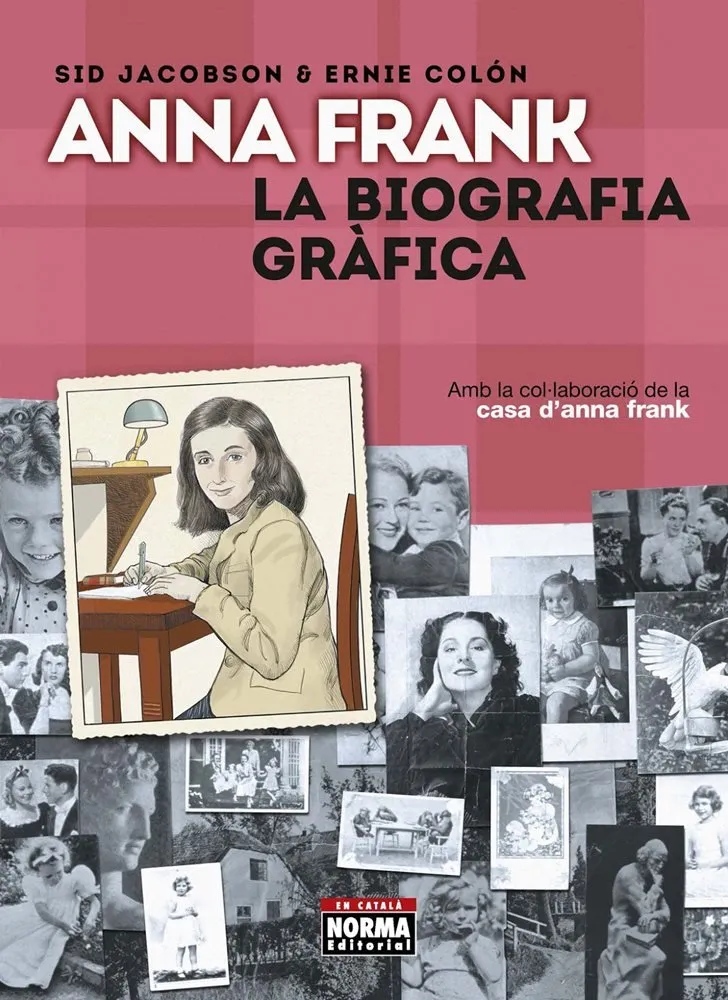 Anna Frank. La biografia gràfica