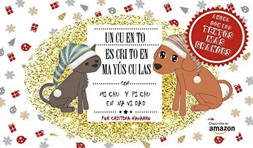 Un Cuento Escrito en Mayúsculas: Con Michu y Pichu