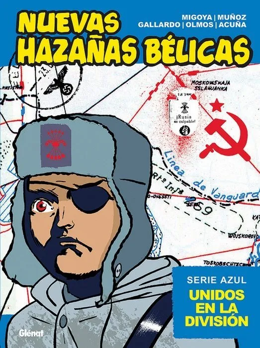 Nuevas Hazañas Bélicas. Serie azul. Unidos en la División