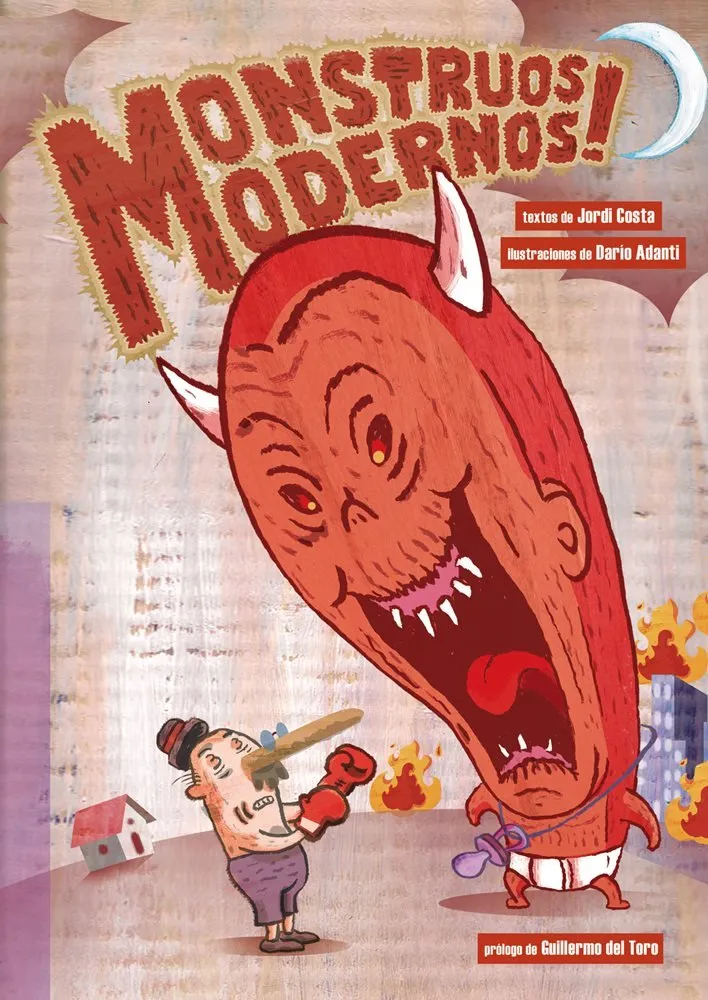 Monstruos modernos!
