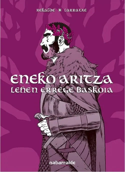 Eneko Aritza - Lehen errege baskoia