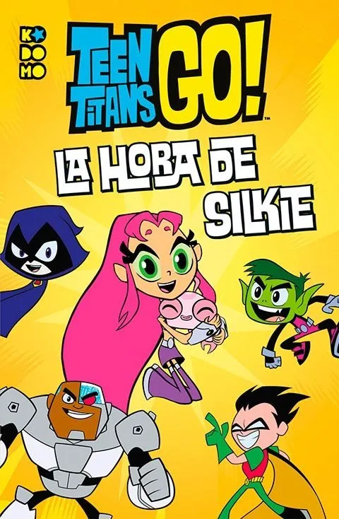 Teen Titans Go!: La hora de Silkie