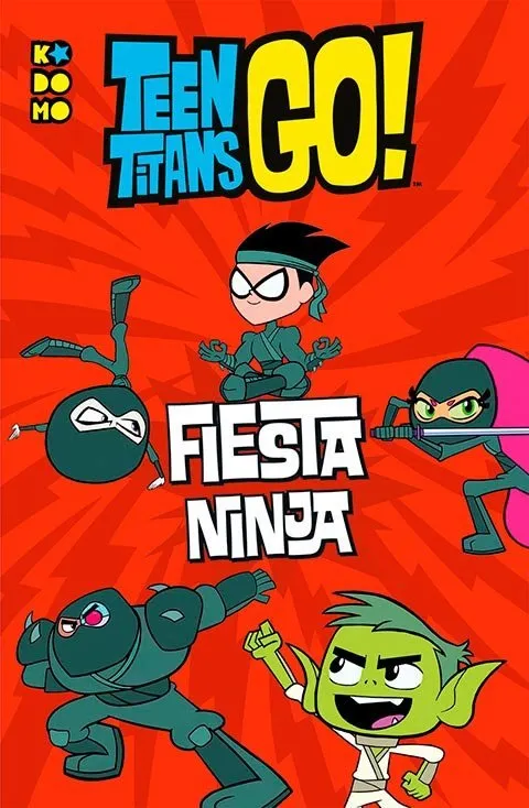 Teen Titans Go!: Fiesta ninja