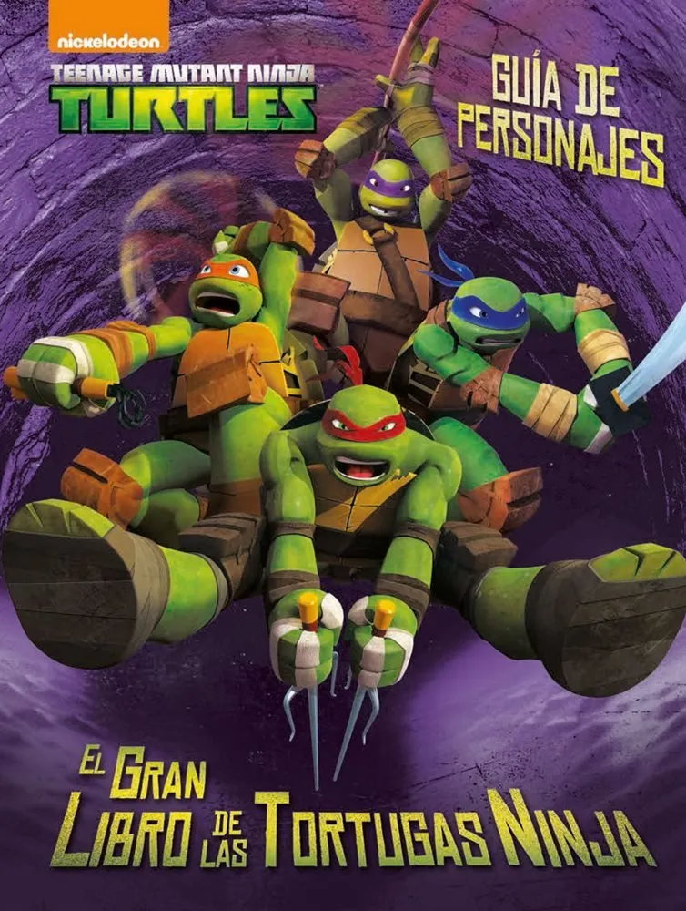 El gran libro de las Tortugas Ninja. Guía de personajes