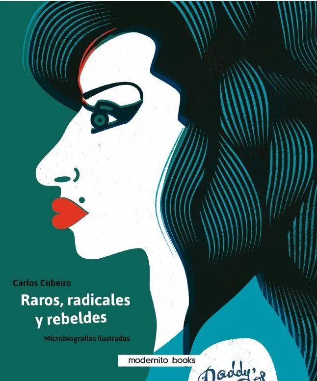 Raros, radicales y rebeldes
