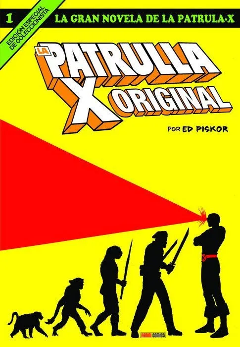 La gran novela de la Patrulla-X