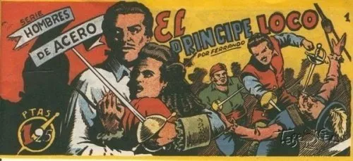 Hombres de Acero - El Príncipe Loco