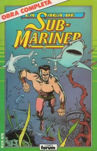 La Saga de Sub-Mariner. Obra Completa