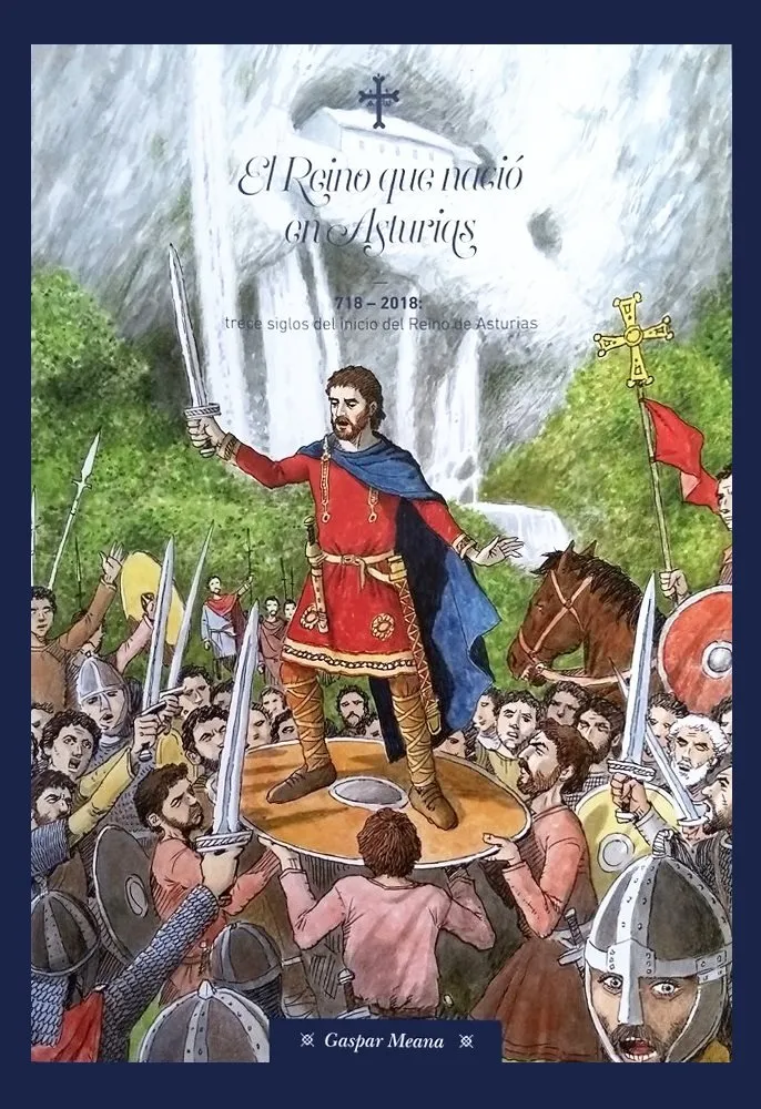 El Reino que nació en Asturias