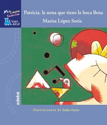 Patricia, la nena que tiene la boca llena