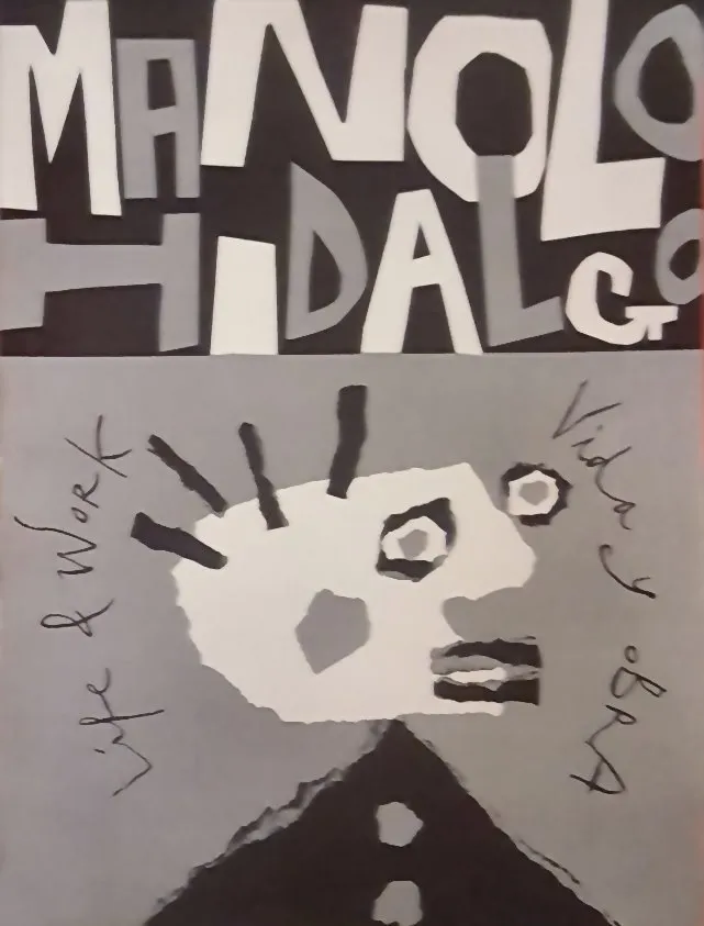 Manolo Hidalgo: Vida y obra / Life & Work