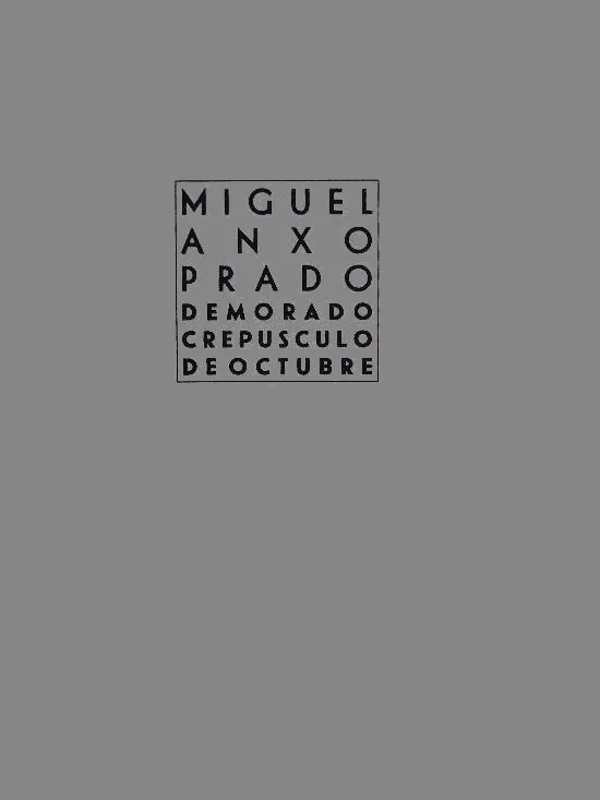 Demorado crepúsculo de Octubre