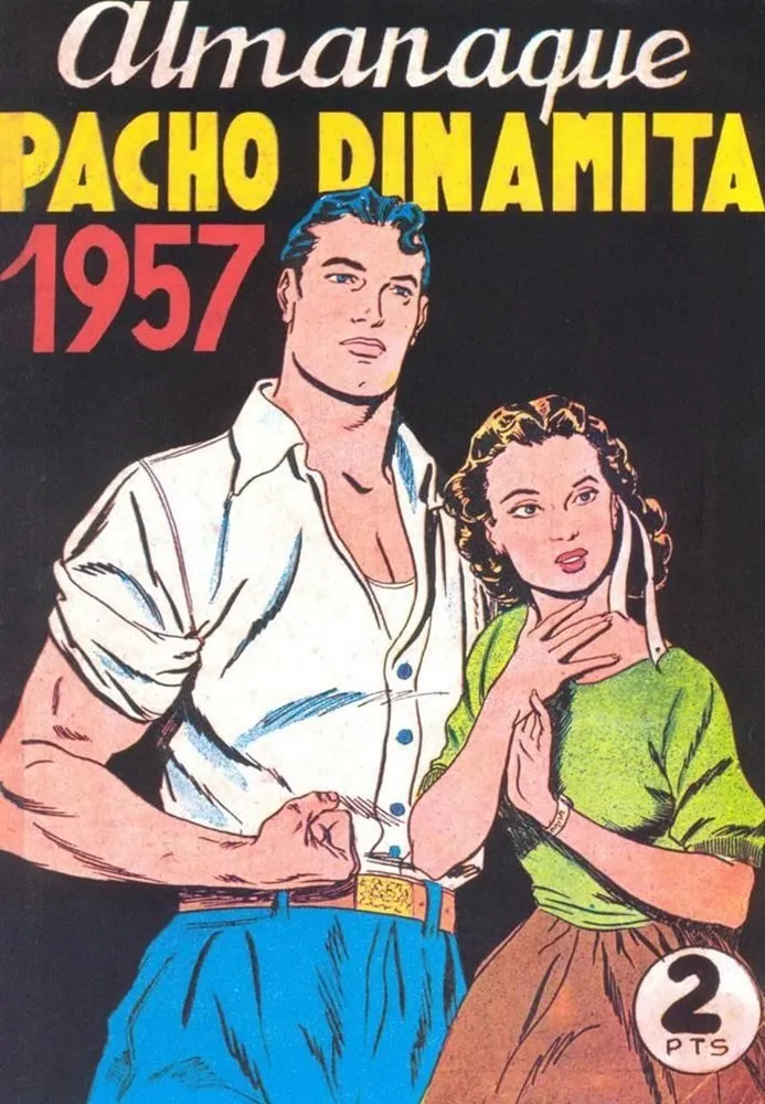 Pacho Dinamita. Almanaque 1957