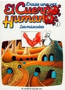 Érase una vez El cuerpo humano