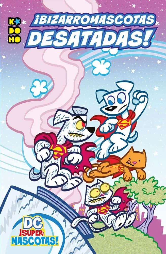 DC ¡Supermascotas!: ¡Bizarromascotas desatadas!. Linea Kodomo
