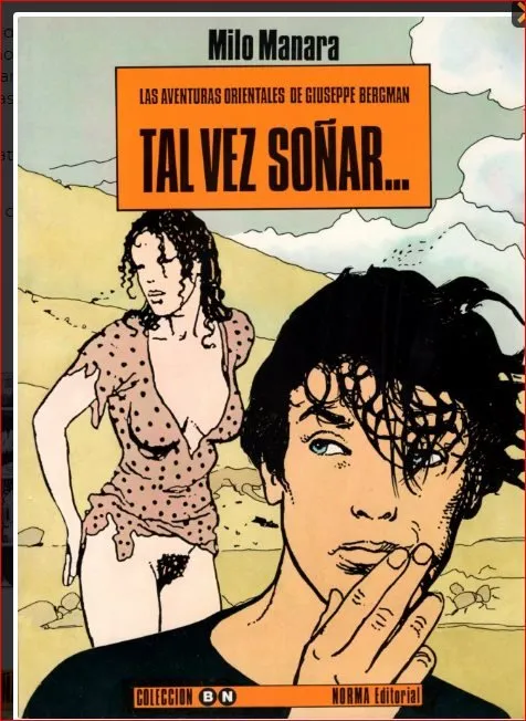 Colección BN 6 Tal vez soñar... Las aventuras orientales de Giuseppe Bergman.