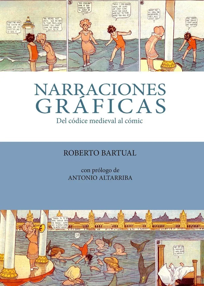 Narraciones gráficas. Del códice medieval al cómic