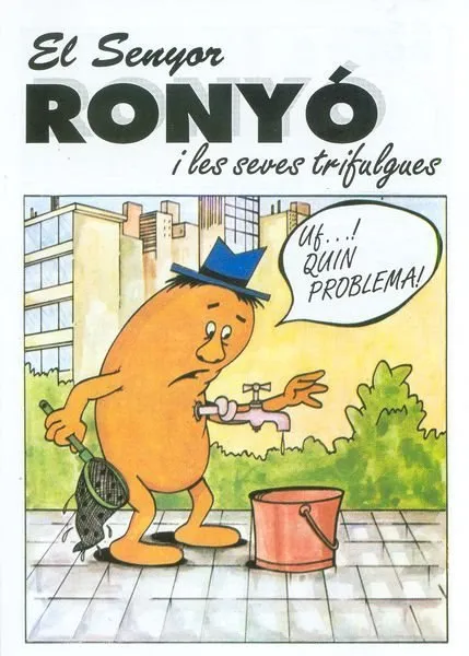 El Senyor Ronyó