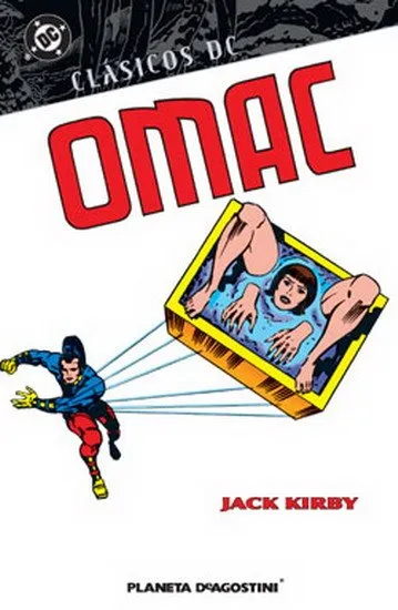 OMAC de Jack Kirby. Clásicos DC