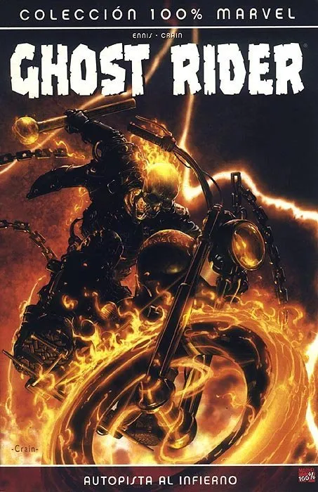 Ghost Rider: Autopista al infierno. 100% Marvel