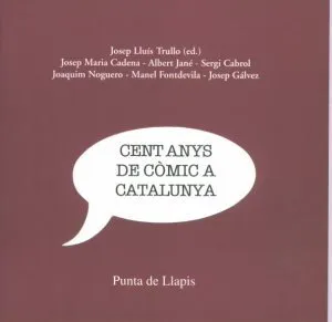 Cent Anys de Comic a Catalunya