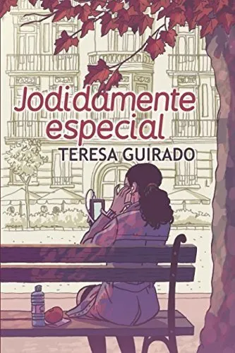 Jodidamente especial