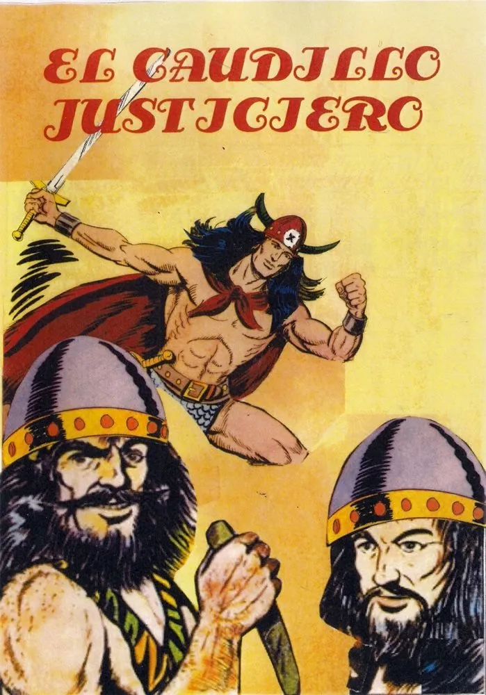 El Caudillo Justiciero