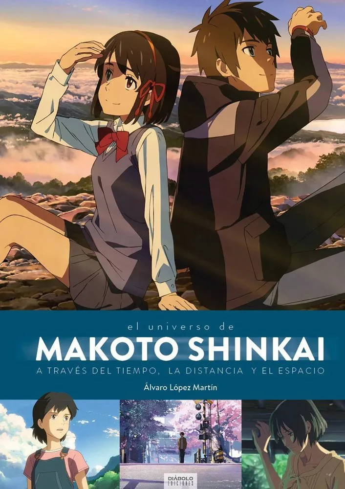 El universo de Makoto Shinkai. A través del tiempo, la distancia y el espacio