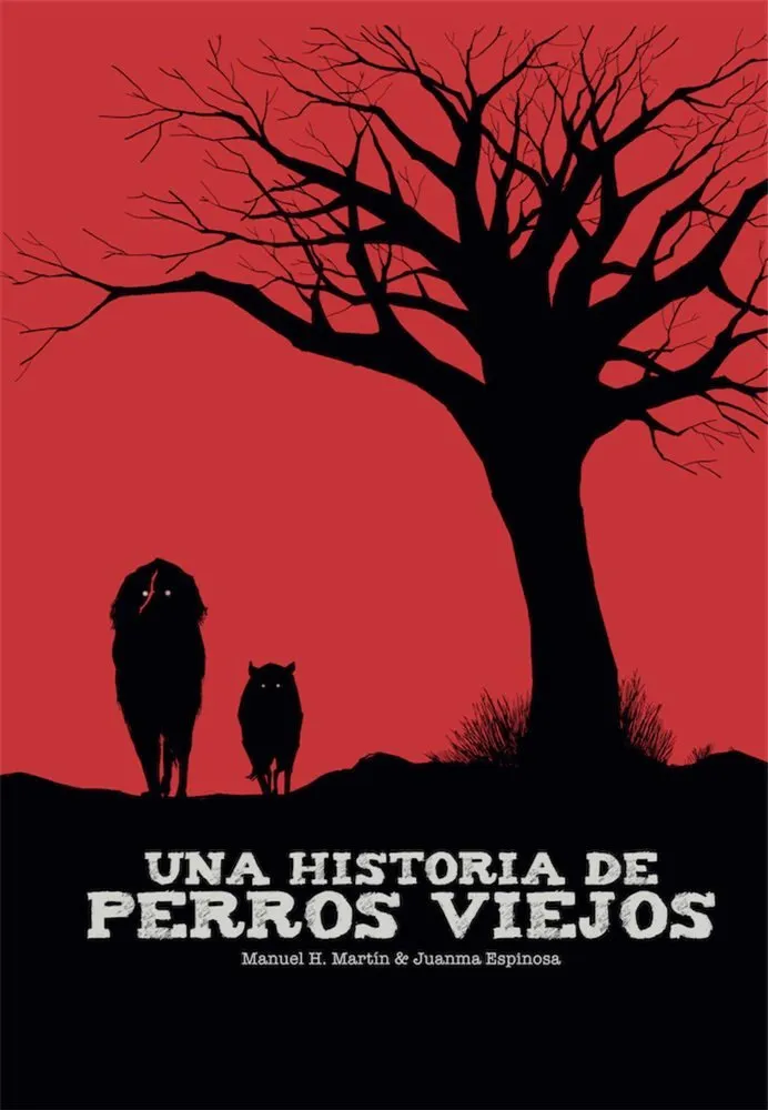 Una historia de perros viejos