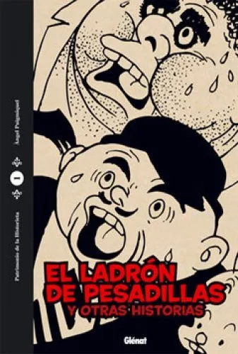 El ladrón de pesadillas y otras historias. Patrimonio de la historieta (Glénat España - Editores de 