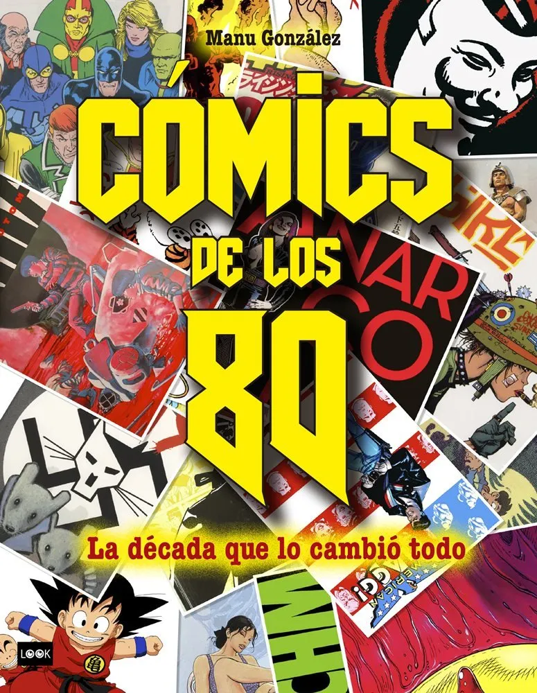 Cómics de los 80: La década que lo cambió todo