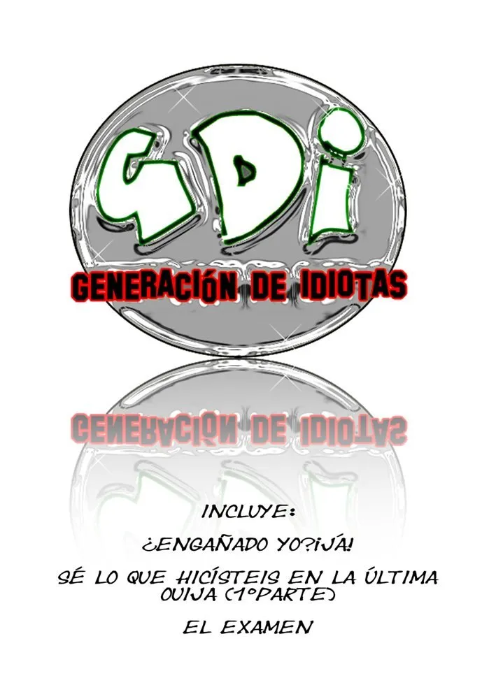 GDI Generación De Idiotas (Autoedición)