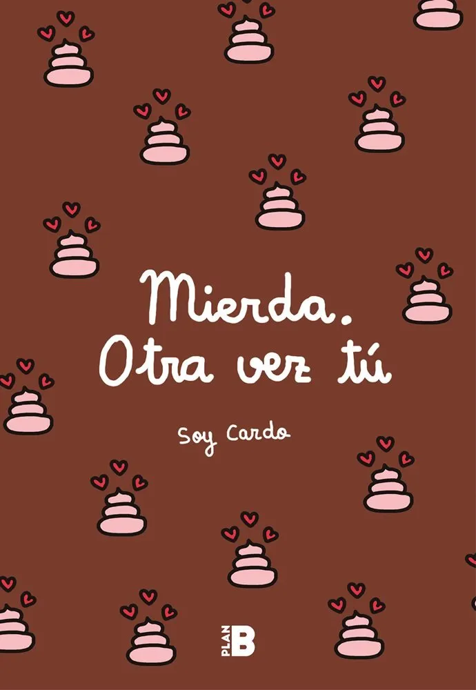Mierda. Otra vez tú