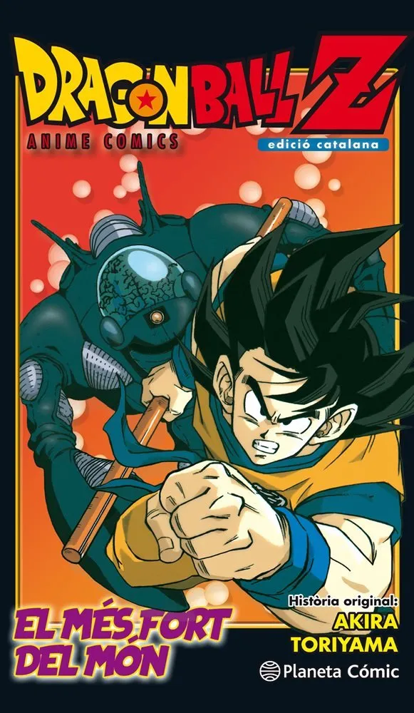 Dragon Ball Z: El Més Fort del Món