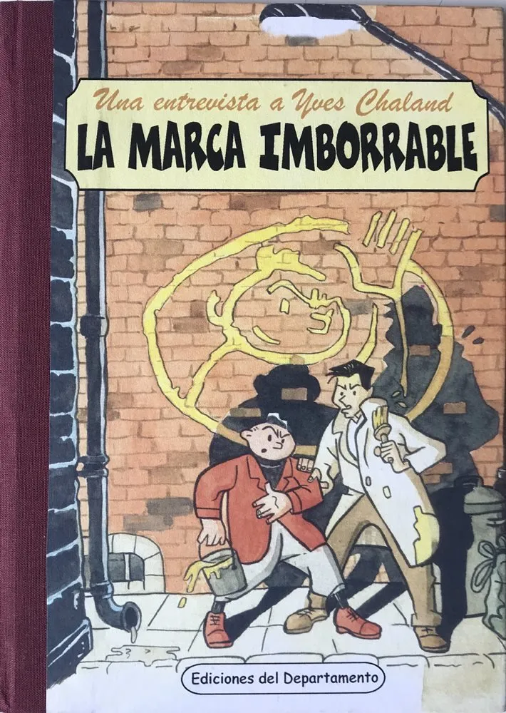 La Marca Imborrable. Una entrevista a Yves Chaland