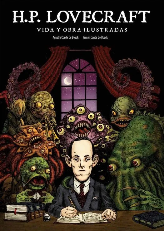 H.P. Lovecraft. Vida y obra ilustradas