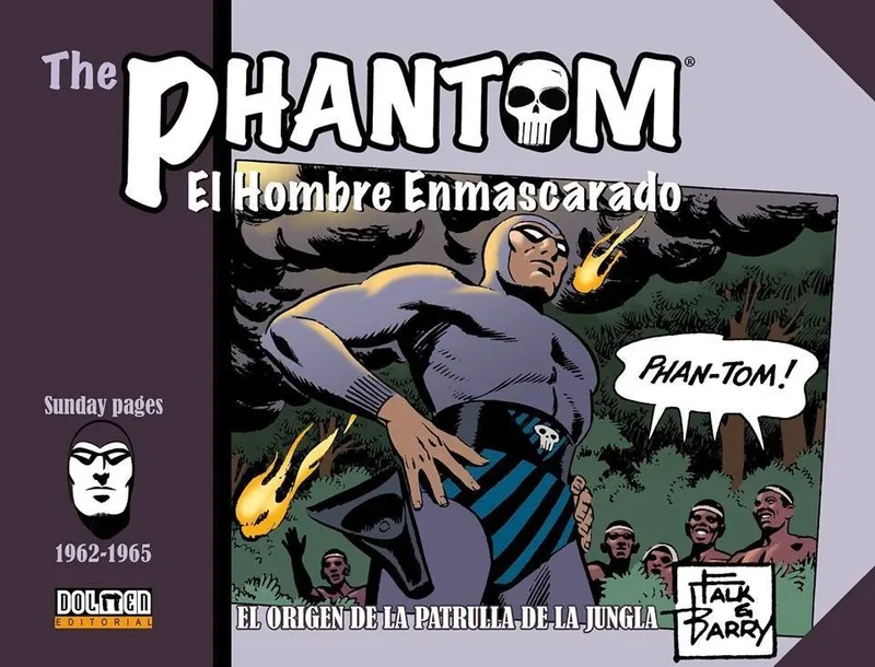 The Phantom. El Hombre Enmascarado. Sunday pages