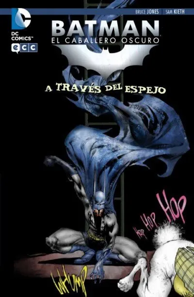 Batman el Caballero Oscuro. A través del espejo