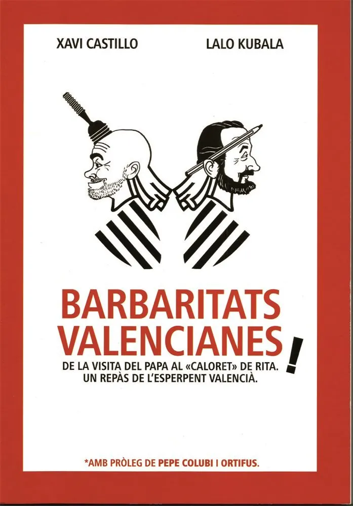 Barbaritats Valencianes!