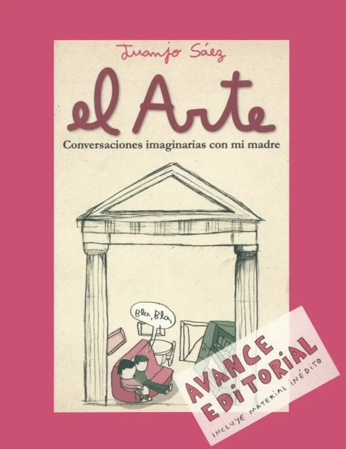 El Arte: Conversaciones imaginarias con mi madre