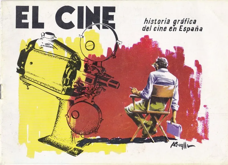 El cine. Historia gráfica del cine en España