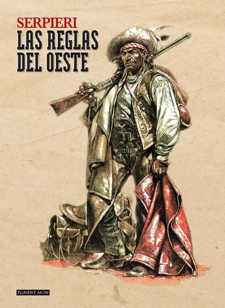 Serpieri: Las reglas del Oeste.