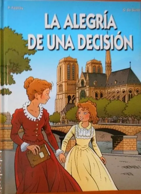 La alegría de una decisión
