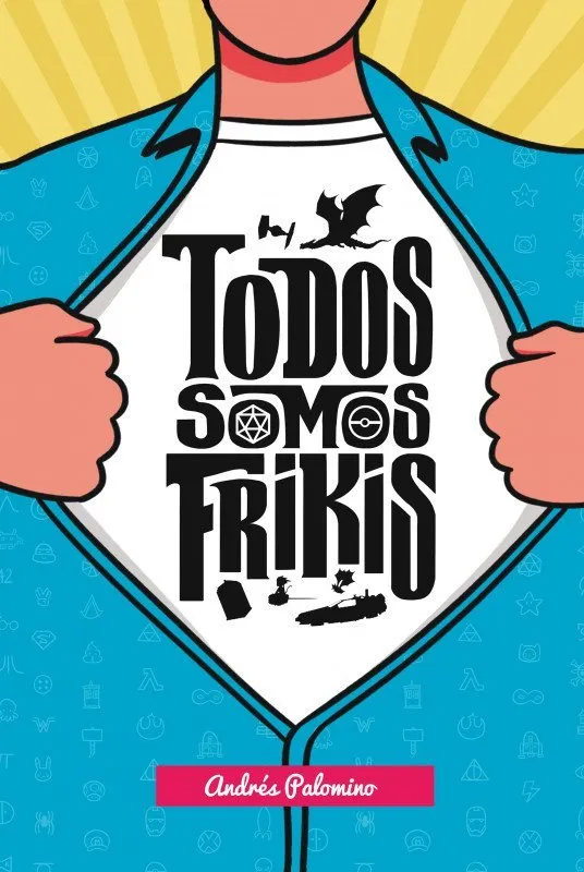 Todos somos frikis