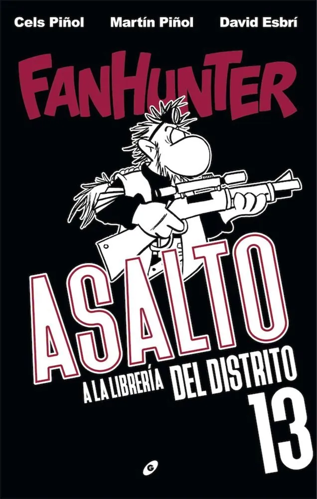 Fanhunter. Asalto a la librería del distrito 13