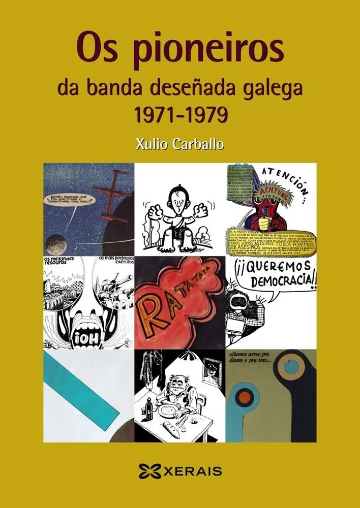 Os pioneiros da banda deseñada galega. 1971-1979
